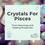Crystals For Pisces with meaning