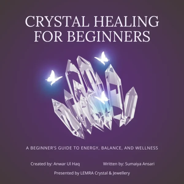 Crystal Healing for Beginners